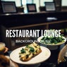 Restaurant Lounge Background Music, Vol. 6 (Finest Bar Hotel Lounge, Smooth Jazz & Chill Music)