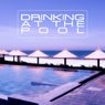 Drinking at the Pool