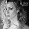 Over the Dark (feat. Alessia Macaro)