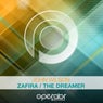 Zafira / The Dreamer