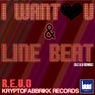 I Want U & Linebeat