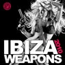 Ibiza Weapons 2010