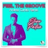 Feel the Groove (Andrea Curato Remix)