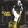 Something