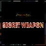 SECRET WEAPON 01