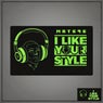 I Like Your Style
