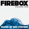 Firebox Volume 1 - Mixed By Ben Stevens