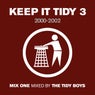 Keep It Tidy 3 - Mixed by The Tidy Boys