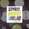 Spirit Of House Music Volume 15