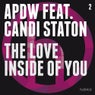 The Love Inside Of You Feat. Candi Staton (Part 2)