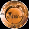 Latin King EP