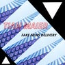 Fake News Delivery