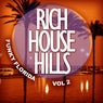 Rich House Hills, Vol. 2: Funky Florida