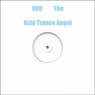 909 The Acid Trance Angel