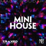 Mini House