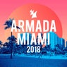Armada Miami 2018 - Extended Version