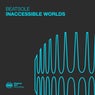 Inaccessible Worlds
