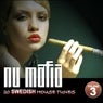 Nu Mafia Volume 3 - 20 Swedish House Tunes