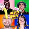 Hello Baby / Привет детка - Pro Mix
