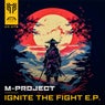 Ignite The Fight E.P.