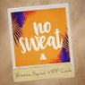 No Sweat (Extended Mix)