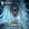 Fear No Foe