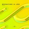 Breaking a Leg