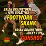 Footwork Skank / Gunshot