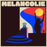 Melancolie
