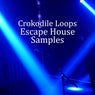 Escape House Samples