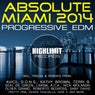 Absolute Miami 2014: Progressive EDM