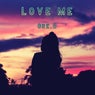 Love Me