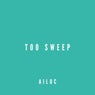 Too Sweep