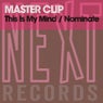 This Is My Mind / Nominate