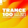 Trance 100 - Best Of Summer 2023 - Extended Versions