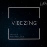 Vibezing