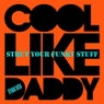 Strut Your Funky Stuff (Remixed)