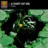 A Part Of Me