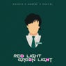 Red Light, Green Light (Extended Mix)