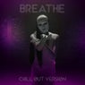 Breathe (Chill Out Version)