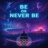 Never Be (Single Version)