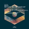 Return To The Hood EP