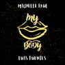 My Body (Gogos Tribal Mix)
