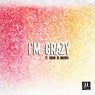 I'm Crazy (feat. Sarah De Warren)