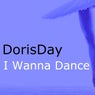 I Wanna Dance