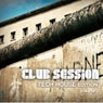 Club Session Tech House Edition Volume 2