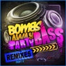 Party Bass (Feat. The Twins) Remixes Part 2