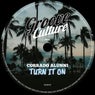 Turn It On