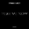 Hear Me Now