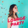 Lounge Party
